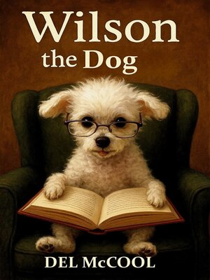 cover image of Wilson the Dog